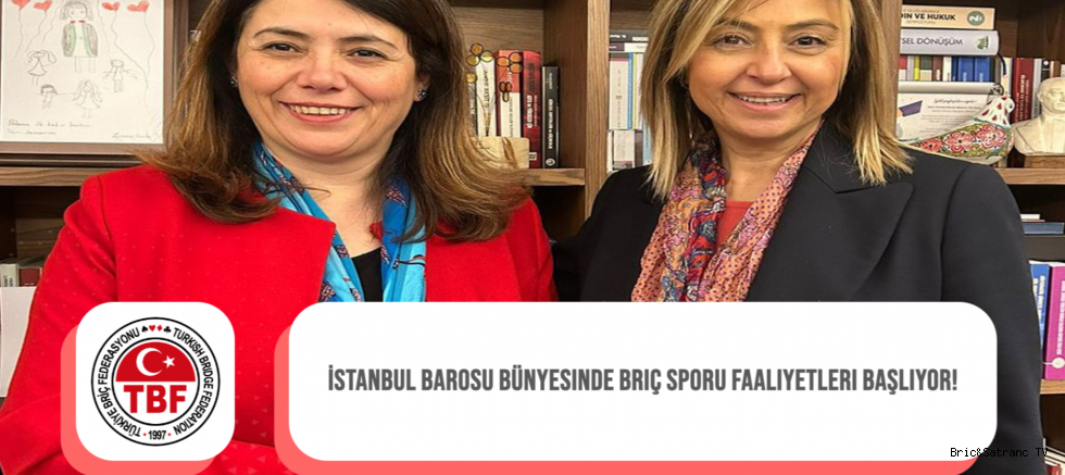 İstanbul Barosu bünyesinde Briç Sporu faaliyetleri başlıyor!