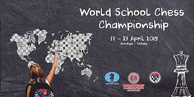 Dünya Okullar Satranç Şampiyonası Antalya'da!