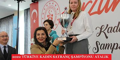 Türkiye Kadın Satranç Şampiyonu Atalık Ünvanını Korudu!