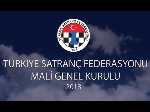 2018 Türkiye Satranç Federasyonu Mali Genel Kurulu