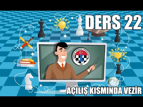 Ders 22 - Açılış Kısmında Vezir