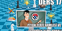 Satranç Dersi 17 Piyon Terfileri